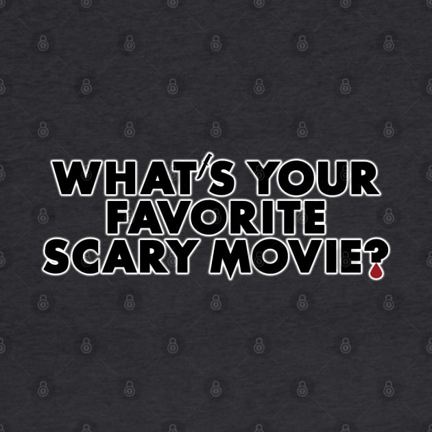 What's Your Favorite Scary Movie? by ATBPublishing